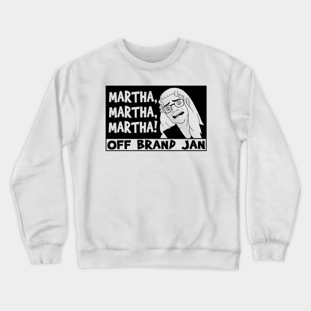 Off Brand Jan Crewneck Sweatshirt by OffBrandJan